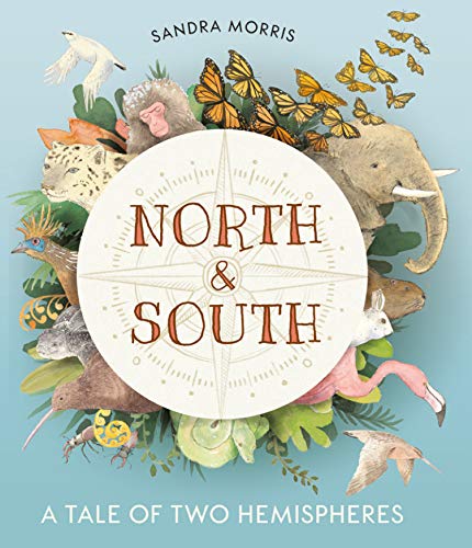 Stock image for North and South: A Tale of Two Hemispheres for sale by ThriftBooks-Dallas