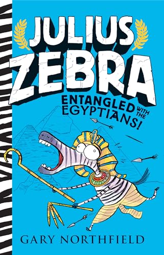 Beispielbild fr Julius Zebra: Entangled with the Egyptians! zum Verkauf von Better World Books