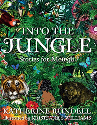 Beispielbild fr Into the Jungle: Stories for Mowgli zum Verkauf von Hawking Books