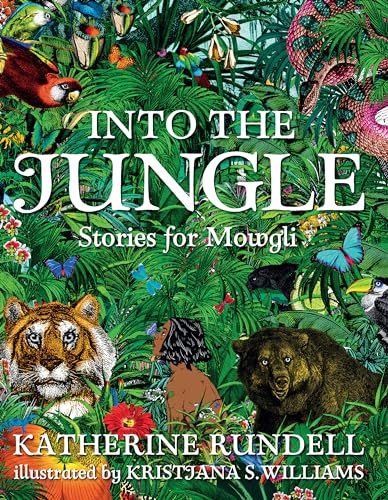 Stock image for Into the Jungle: Stories for Mowgli for sale by ThriftBooks-Dallas