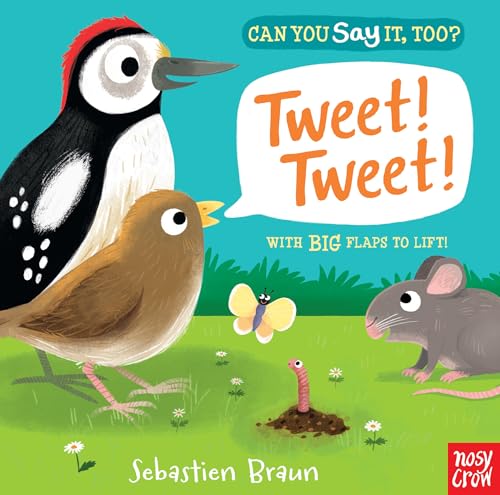 Beispielbild fr Can You Say It, Too? Tweet! Tweet! zum Verkauf von Better World Books