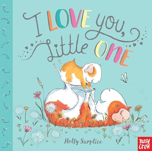 Stock image for I Love You, Little One for sale by SecondSale