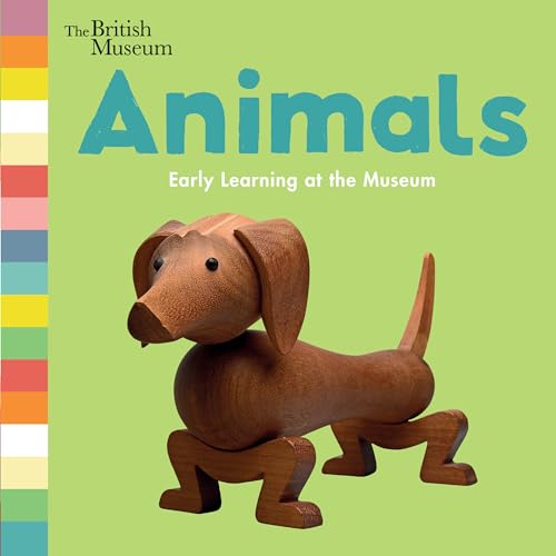 Stock image for Animals: Early Learning at the Museum for sale by SecondSale
