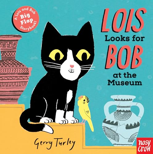 Stock image for Lois Looks for Bob at the Museum for sale by Better World Books