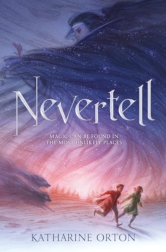 Stock image for Nevertell for sale by Better World Books