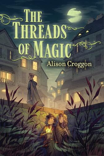 Stock image for The Threads of Magic for sale by Better World Books