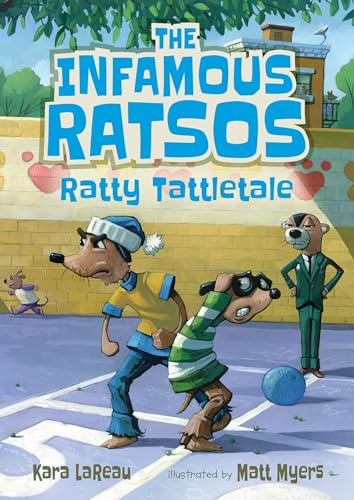 Beispielbild fr The Infamous Ratsos: Ratty Tattletale zum Verkauf von Better World Books