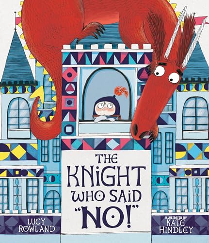 Stock image for The Knight Who Said No! for sale by Better World Books