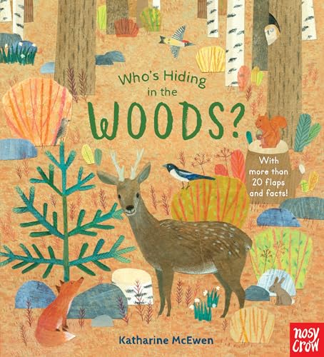 Stock image for Who's Hiding in the Woods? for sale by Goodwill of Colorado