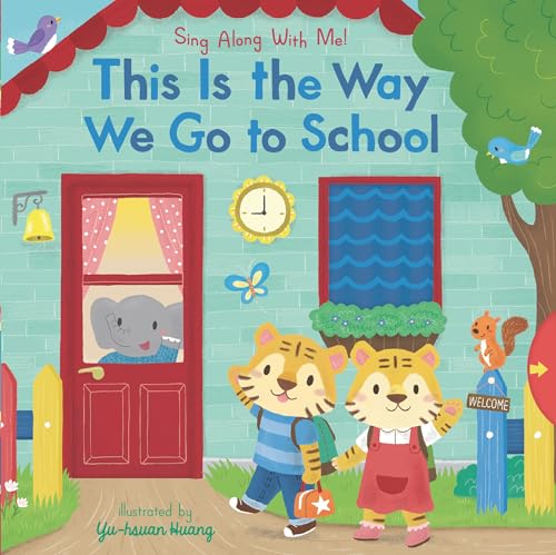 Beispielbild fr This Is the Way We Go to School : Sing along with Me! zum Verkauf von Better World Books