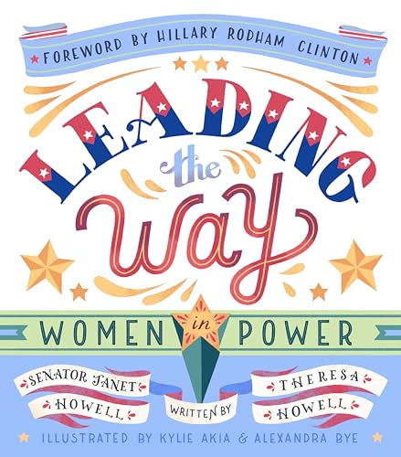 Beispielbild fr Leading the Way: Women in Power zum Verkauf von Revaluation Books