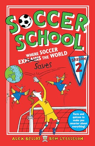 Beispielbild fr Soccer School Season 2: Where Soccer Explains (Saves) the World zum Verkauf von Your Online Bookstore