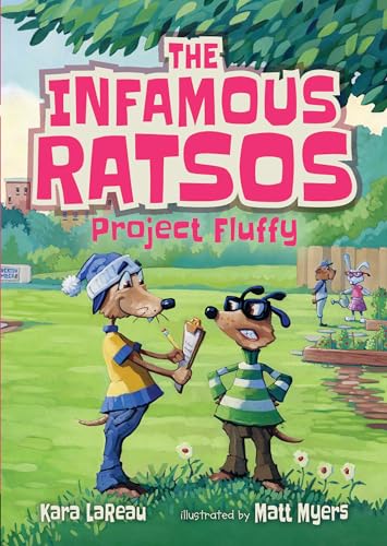 Stock image for The Infamous Ratsos: Project Fluffy for sale by SecondSale