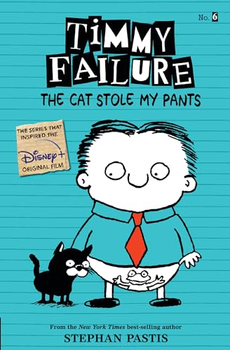 Stock image for Timmy Failure: The Cat Stole My Pants for sale by Zoom Books Company