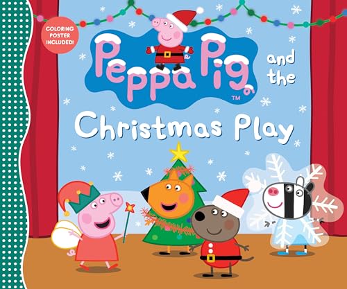 Stock image for Peppa Pig and the Christmas Play for sale by SecondSale