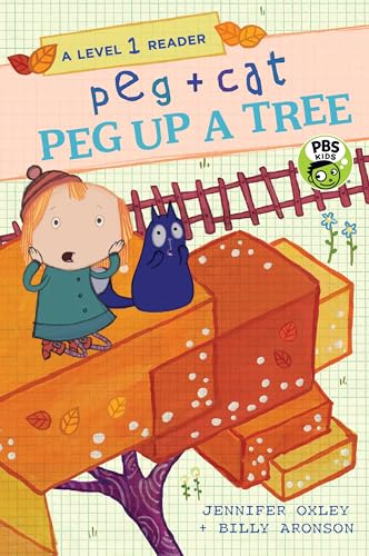 Beispielbild fr Peg + Cat: Peg Up a Tree: A Level 1 Reader zum Verkauf von ThriftBooks-Atlanta