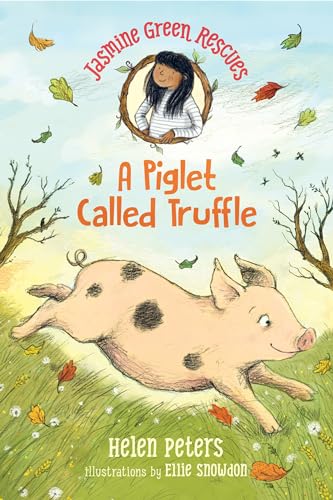 Imagen de archivo de Jasmine Green Rescues: A Piglet Called Truffle a la venta por Better World Books