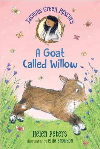 Stock image for Jasmine Green Rescues: A Goat Called Willow for sale by Decluttr