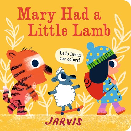 Beispielbild fr Mary Had a Little Lamb: A Colors Book zum Verkauf von SecondSale