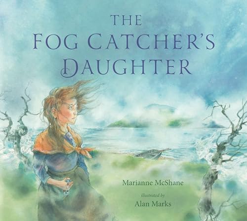 Stock image for The Fog Catcher's Daughter for sale by Dream Books Co.