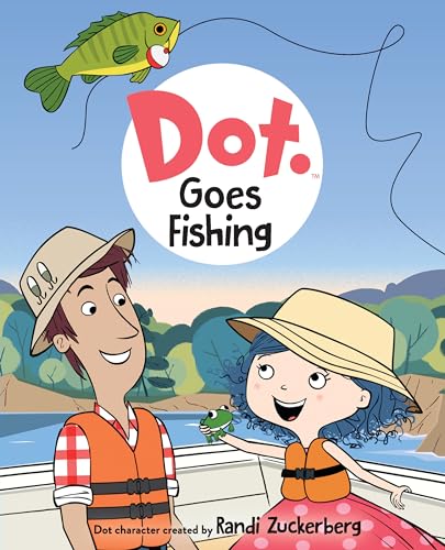 Stock image for Dot Goes Fishing for sale by Better World Books