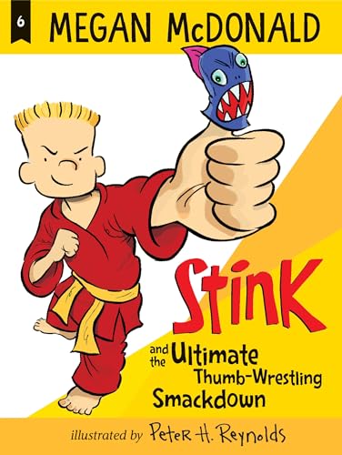 Stock image for Stink and the Ultimate Thumb-Wrestling Smackdown for sale by Better World Books