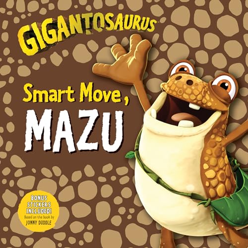 Stock image for Gigantosaurus: Smart Move, Mazu for sale by ThriftBooks-Atlanta