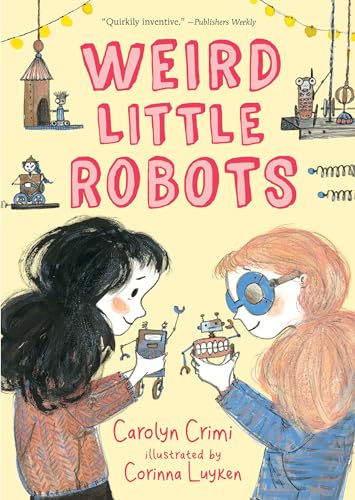 Stock image for Weird Little Robots for sale by BooksRun