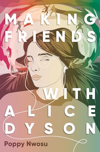 Imagen de archivo de Making Friends with Alice Dyson a la venta por Better World Books: West