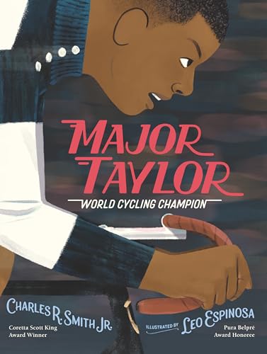 Stock image for Major Taylor: World Cycling Champion for sale by BooksRun