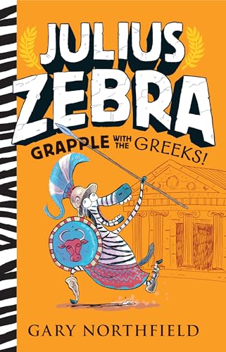 9781536215144: Julius Zebra: Grapple with the Greeks!