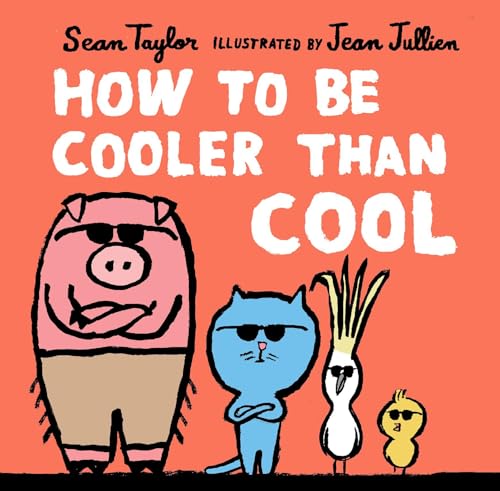 Stock image for How to Be Cooler than Cool for sale by ZBK Books