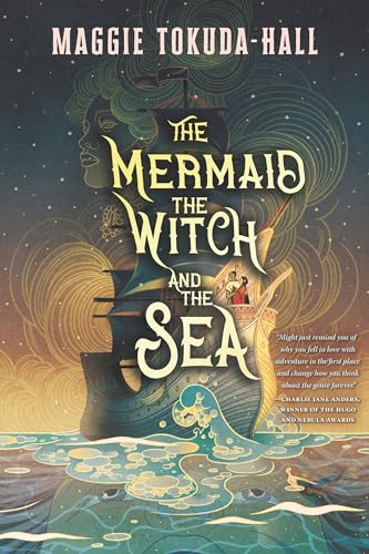 Stock image for The Mermaid, the Witch, and the Sea for sale by Half Price Books Inc.