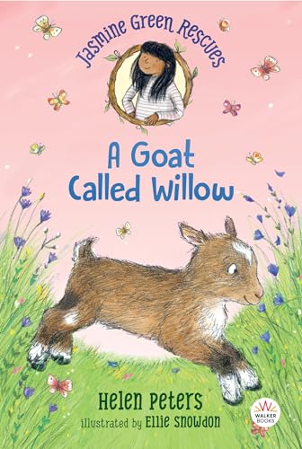 Imagen de archivo de Jasmine Green Rescues: A Goat Called Willow a la venta por More Than Words