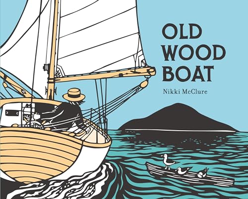 Imagen de archivo de Old Wood Boat a la venta por Goodwill Books