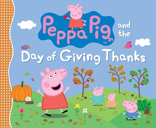 9781536216608: Peppa Pig and the Day of Giving Thanks