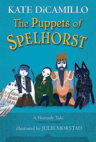 9781536216752: The Puppets of Spelhorst (The Norendy Tales)