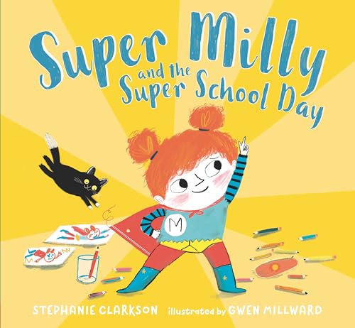 Stock image for Super Milly and the Super School Day for sale by ThriftBooks-Dallas