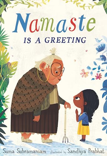 Stock image for Namaste Is a Greeting for sale by Better World Books: West