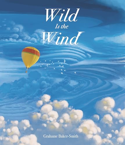 Imagen de archivo de Wild Is the Wind a la venta por SecondSale