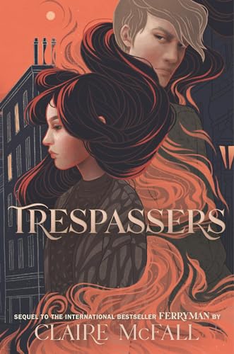 Imagen de archivo de Trespassers (Ferryman Trilogy) a la venta por Dream Books Co.