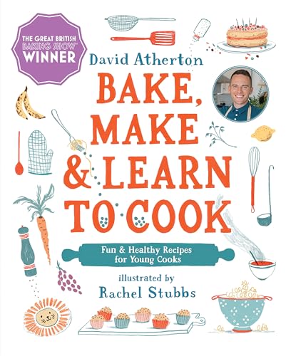 Stock image for Bake, Make, and Learn to Cook: Fun and Healthy Recipes for Young Cooks for sale by Goodwill