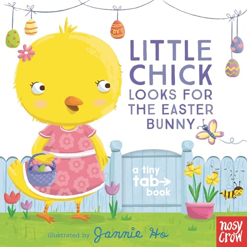 Stock image for Little Chick Looks for the Easter Bunny : A Tiny Tab Book for sale by Better World Books: West