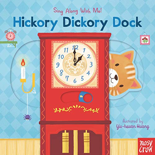 9781536220148: Hickory Dickory Dock: Sing Along with Me!