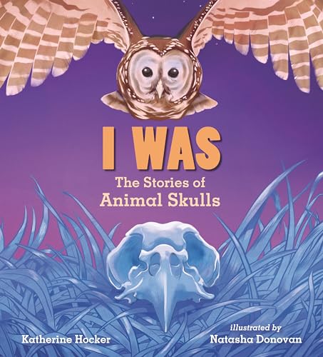 Beispielbild fr I Was: The Stories of Animal Skulls zum Verkauf von Blackwell's