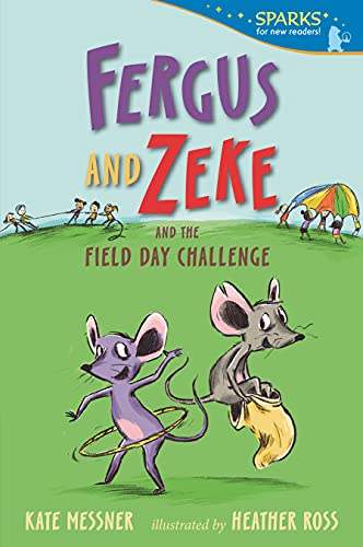 9781536223606: Fergus and Zeke and the Field Day Challenge (Candlewick Sparks)