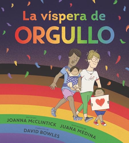 Stock image for La víspera de Orgullo (Spanish Edition) for sale by Dream Books Co.