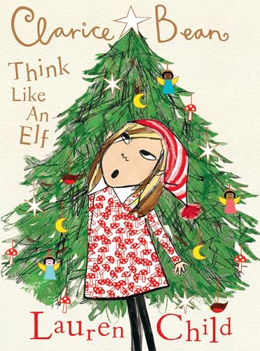 Stock image for Clarice Bean, Think Like an Elf for sale by ThriftBooks-Dallas