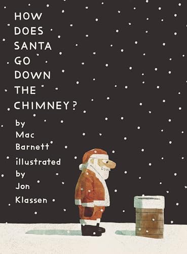 9781536223767: How Does Santa Go Down the Chimney?