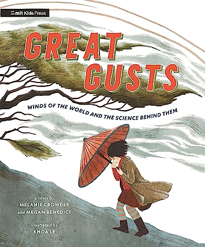 Imagen de archivo de Great Gusts: Winds of the World and the Science Behind Them a la venta por BooksRun